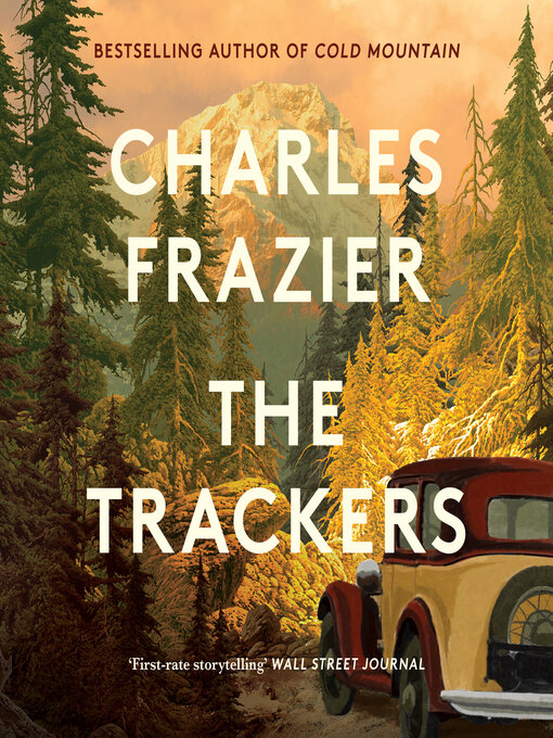 Title details for The Trackers by Charles Frazier - Available